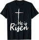 He Is Risen Easter Is About Jesus Bible Christ Easter T-Shirt - T-Shirt | Black