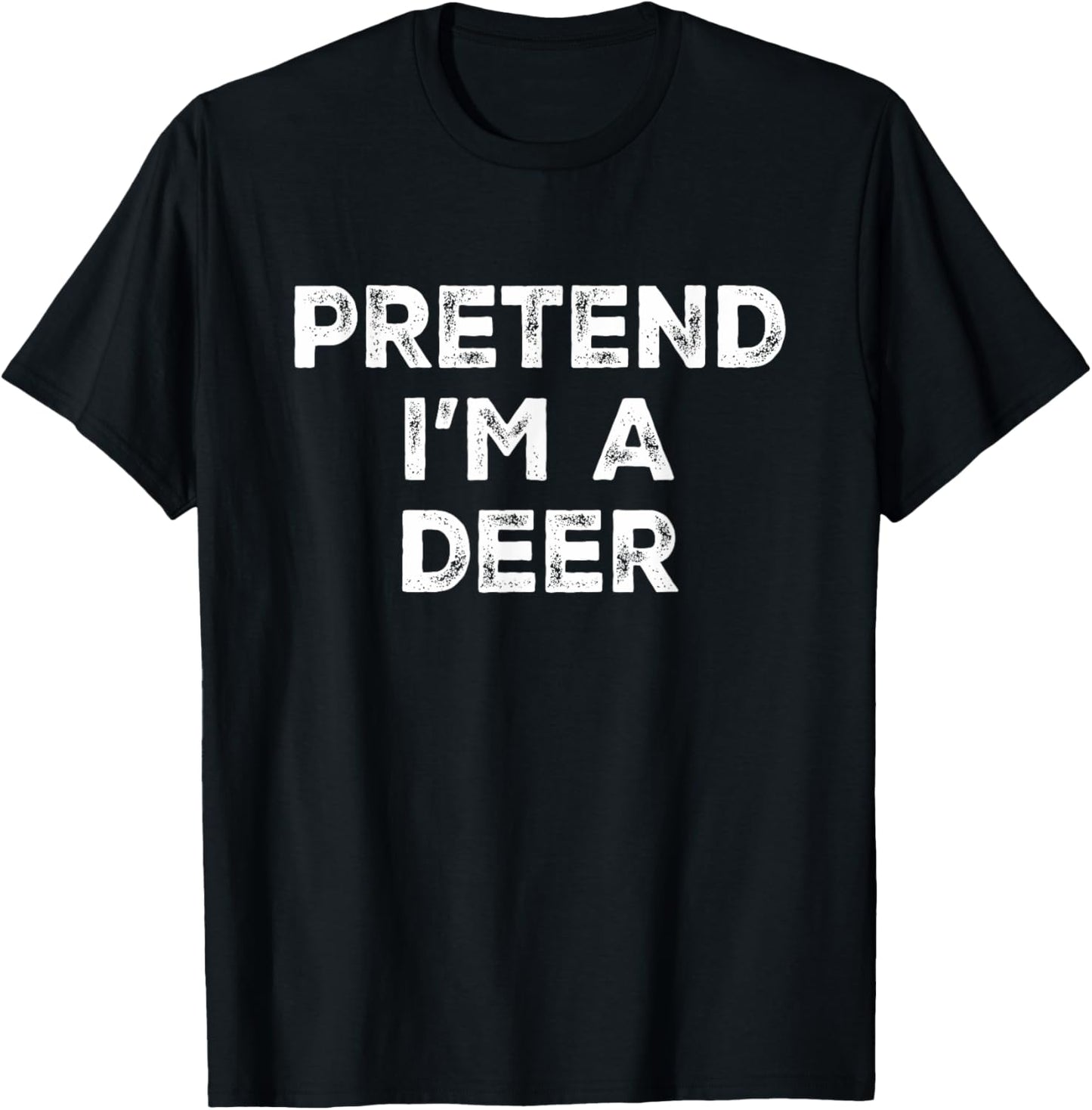 Pretend I'm A Deer Lazy Halloween Costume T-Shirt - T-Shirt | Black