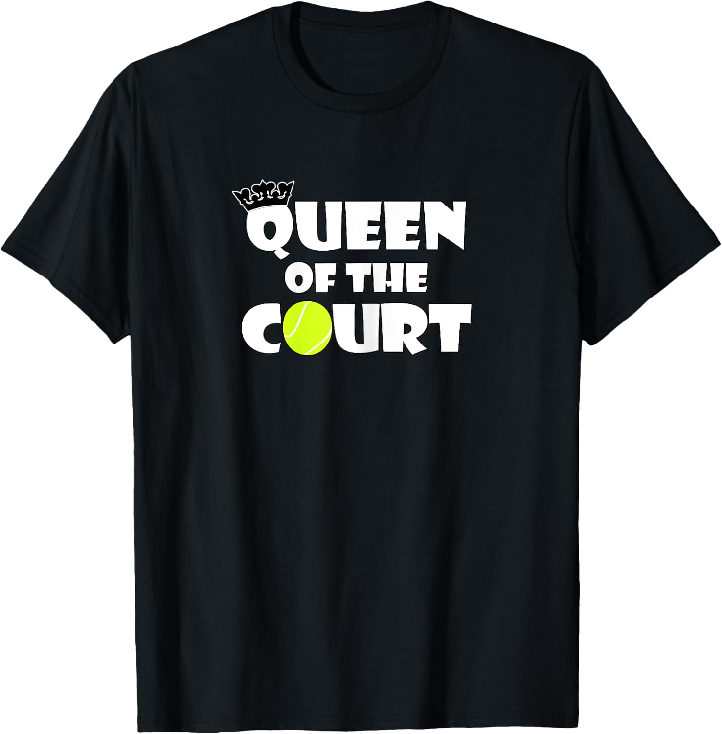 Tennis Player or Coach Queen of the Court Women's Sports T-Shirt - T-Shirt | Black