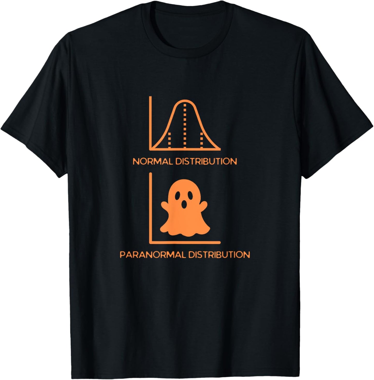 Math Statistics Normal Paranormal Distribution Teacher Funny T-Shirt - T-Shirt | Black