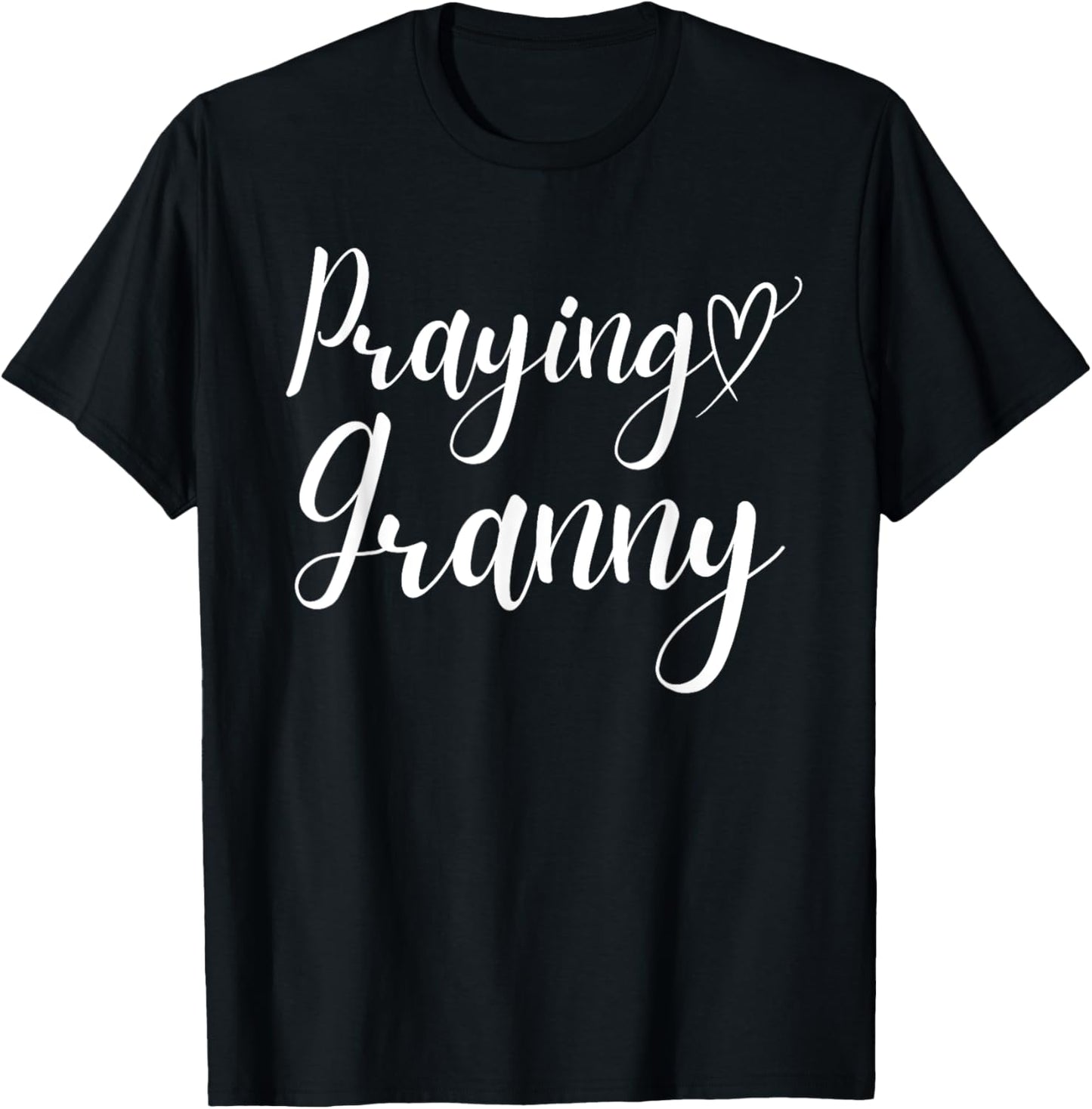 Praying Granny Perfect Christian Grandma T-Shirt - T-Shirt | Black