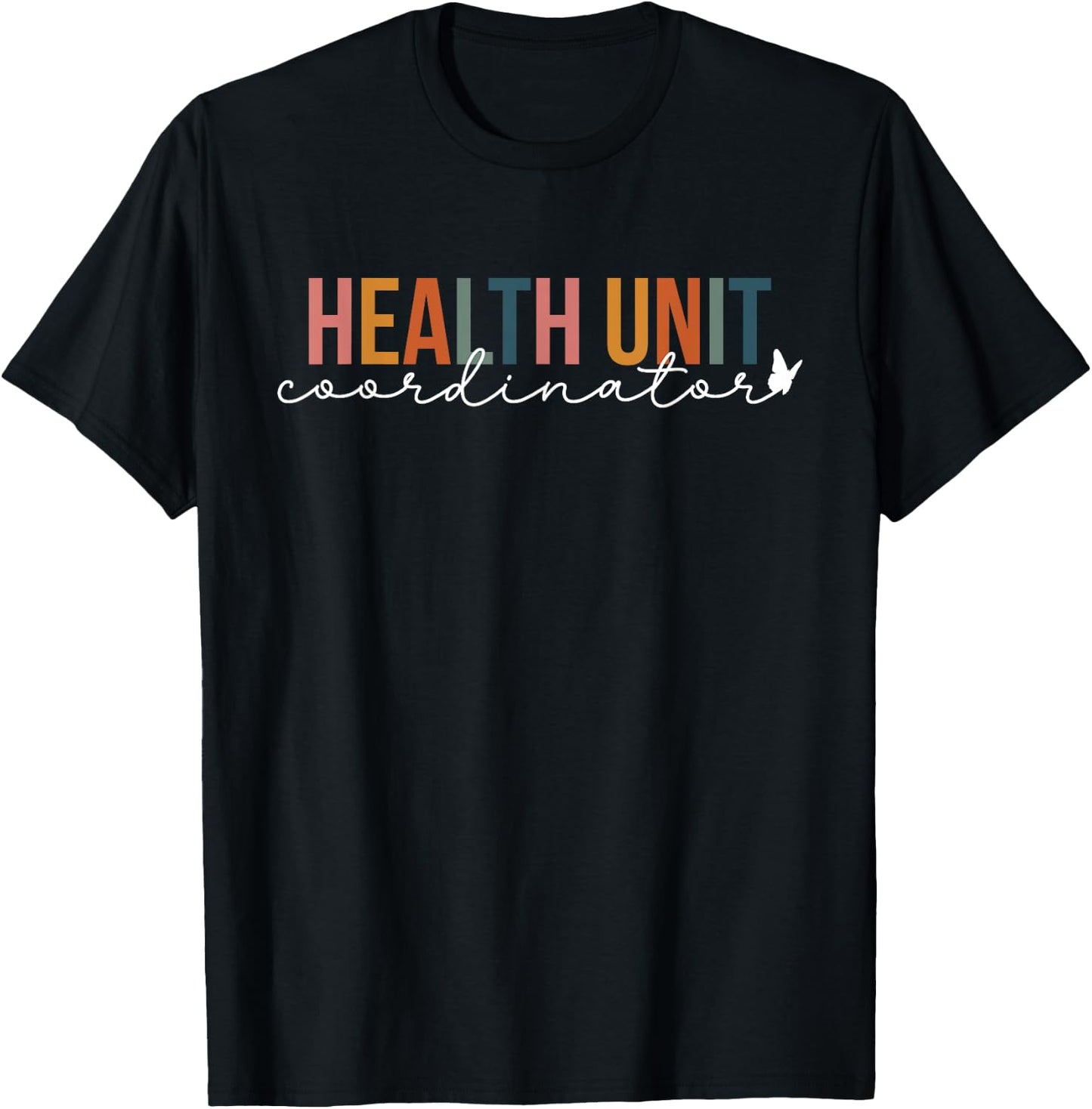 Boho Health Unit Coordinator Appreciation HUC T-Shirt - T-Shirt | Black