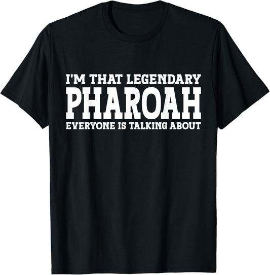 Pharoah Personal Name First Name Funny Pharoah T-Shirt - T-Shirt | Black