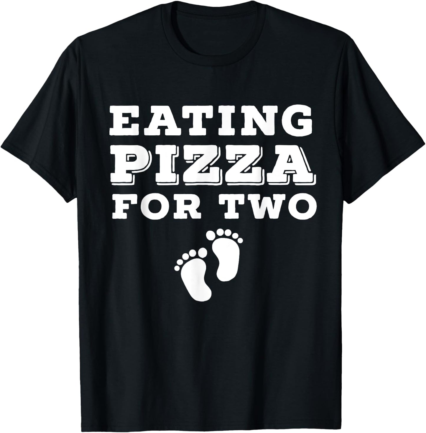 Eating Pizza For Two - Baby Feet Image T-Shirt - T-Shirt | Black