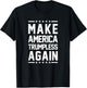 Make America Trumpless Again Anti Trump T-Shirt - T-Shirt | Black