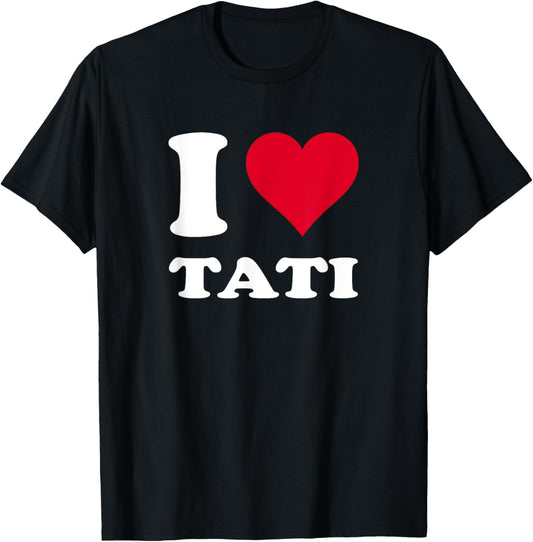 Red Heart I Love Tati T-Shirt - T-Shirt | Black