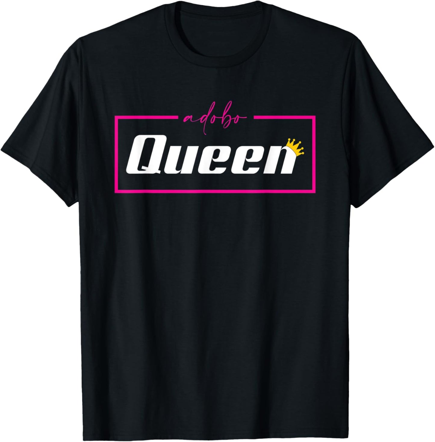 Adobo Queen Filipino Woman Funny Pinoy Food Philippines T-Shirt - T-Shirt | Black