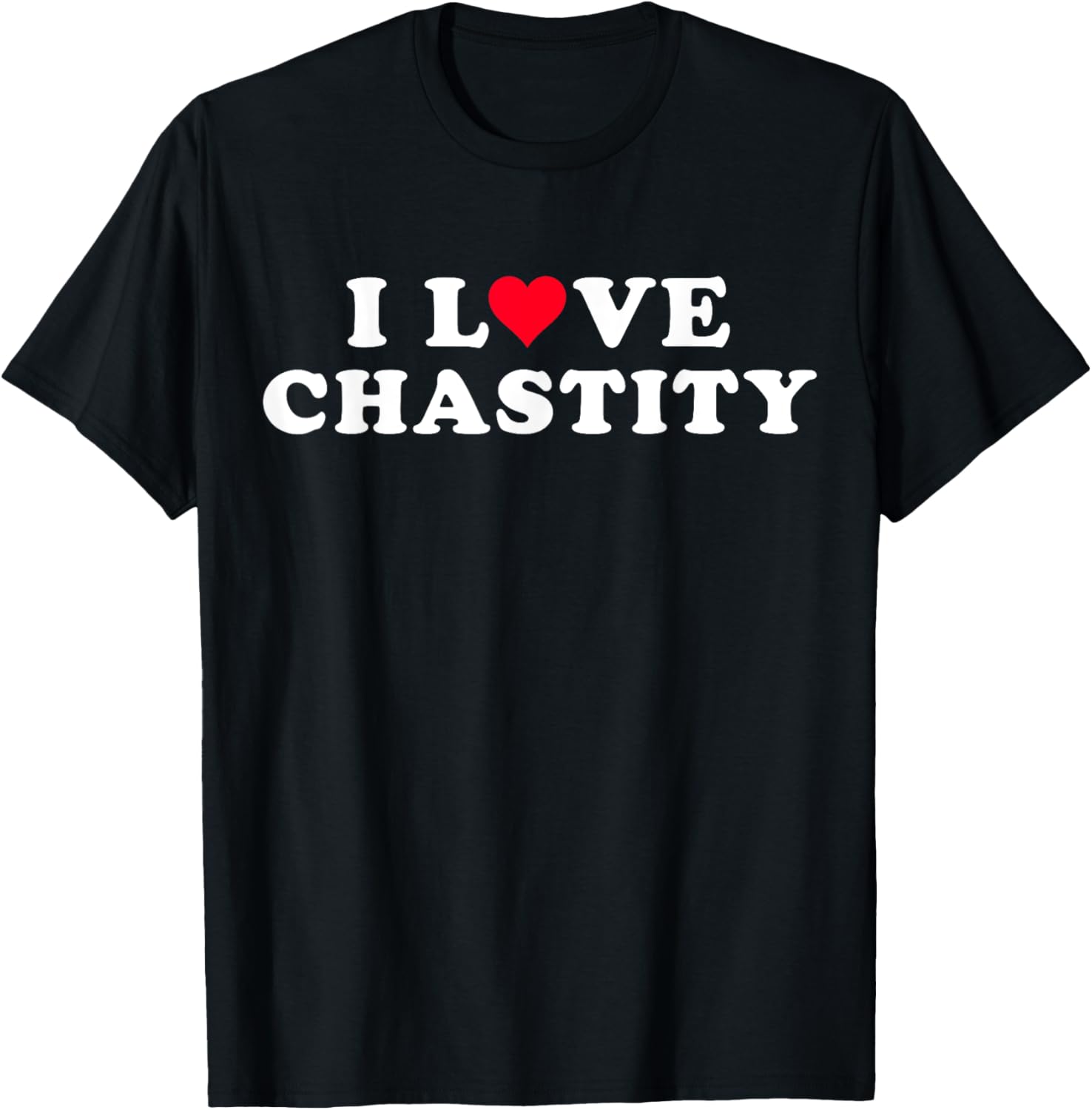 I Love Chastity Matching Girlfriend Boyfriend Chastity Name T-Shirt - T-Shirt | Black