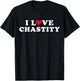 I Love Chastity Matching Girlfriend Boyfriend Chastity Name T-Shirt - T-Shirt | Black