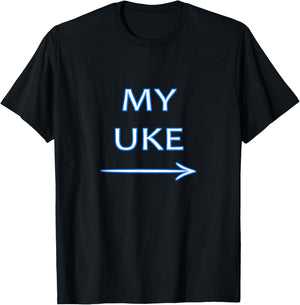 My Uke great for Gay Yaoi Anime lovers T-Shirt - T-Shirt | Black