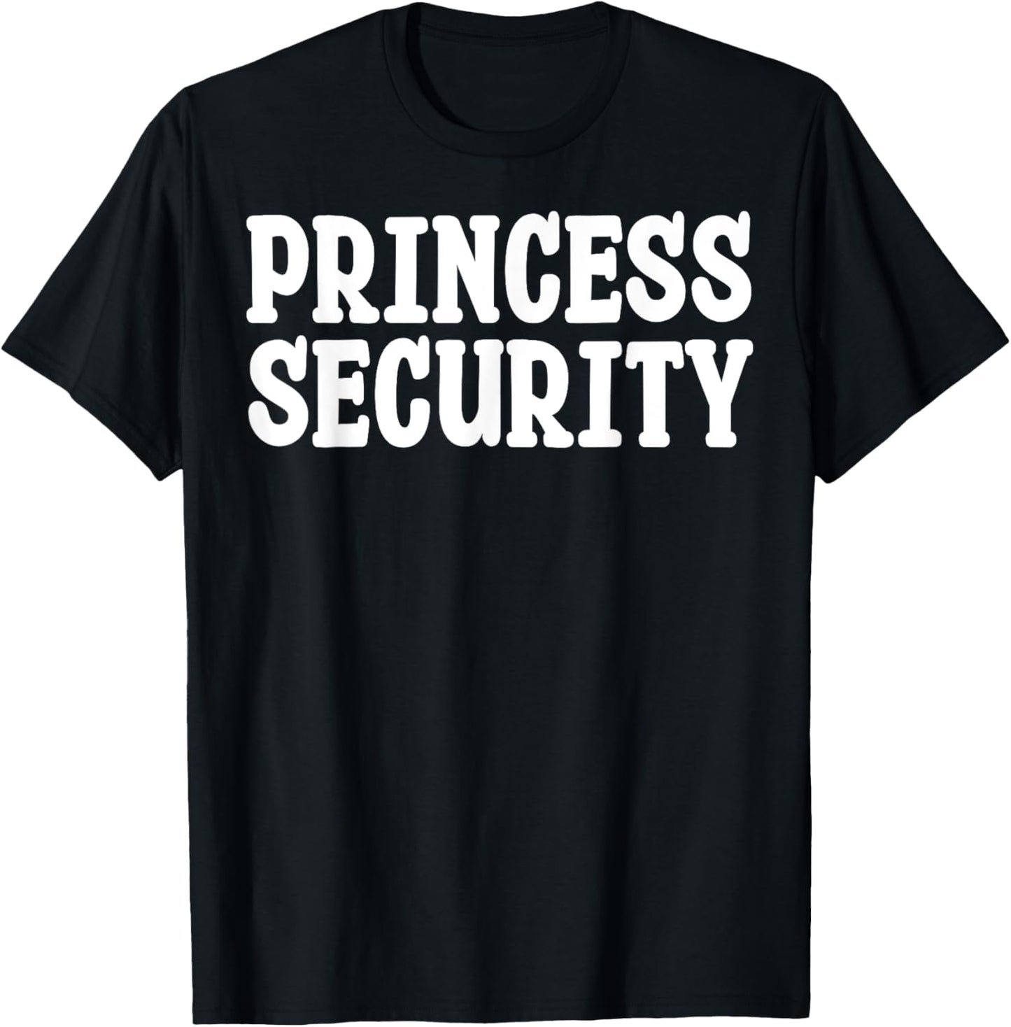 Princess Security Halloween Costume Funny T-Shirt - T-Shirt | Black