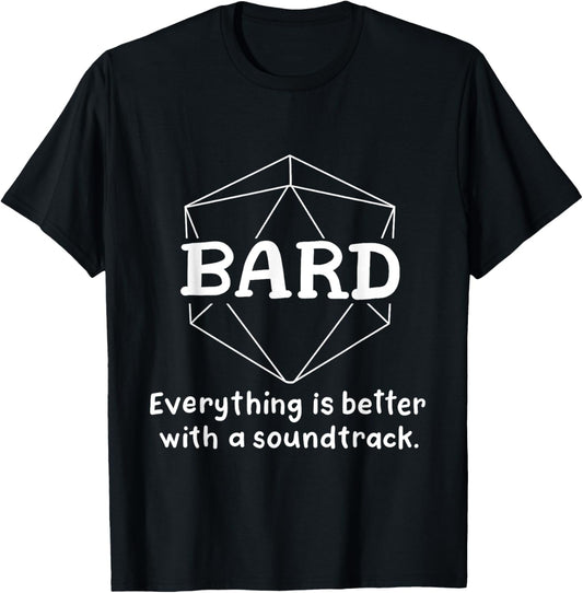 Bard Funny Character Joke Roleplaying Games RPG Gamer T-Shirt - T-Shirt | Black