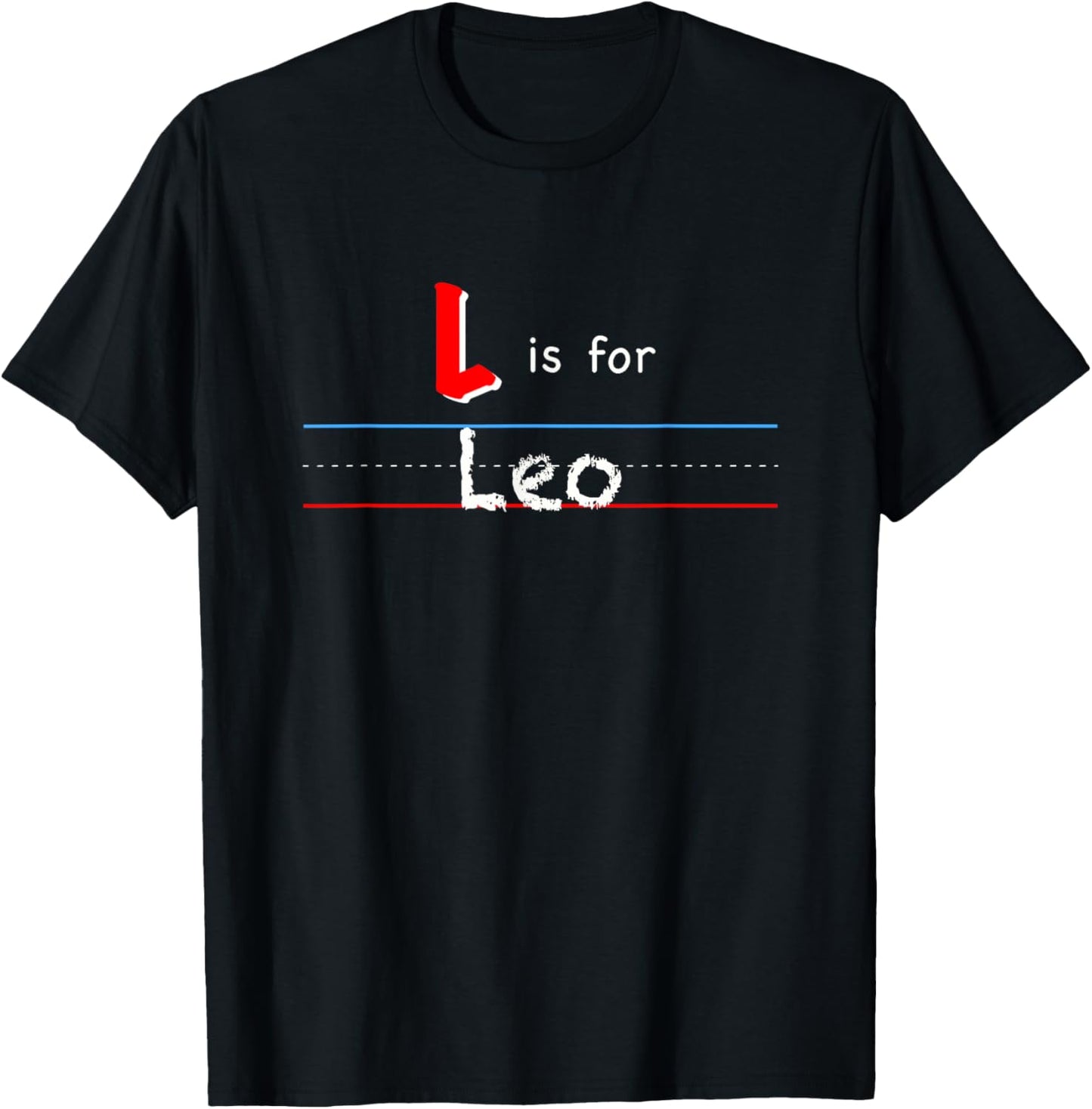 L Is For Leo, boys custom personalized name kids school T-Shirt - T-Shirt | Black