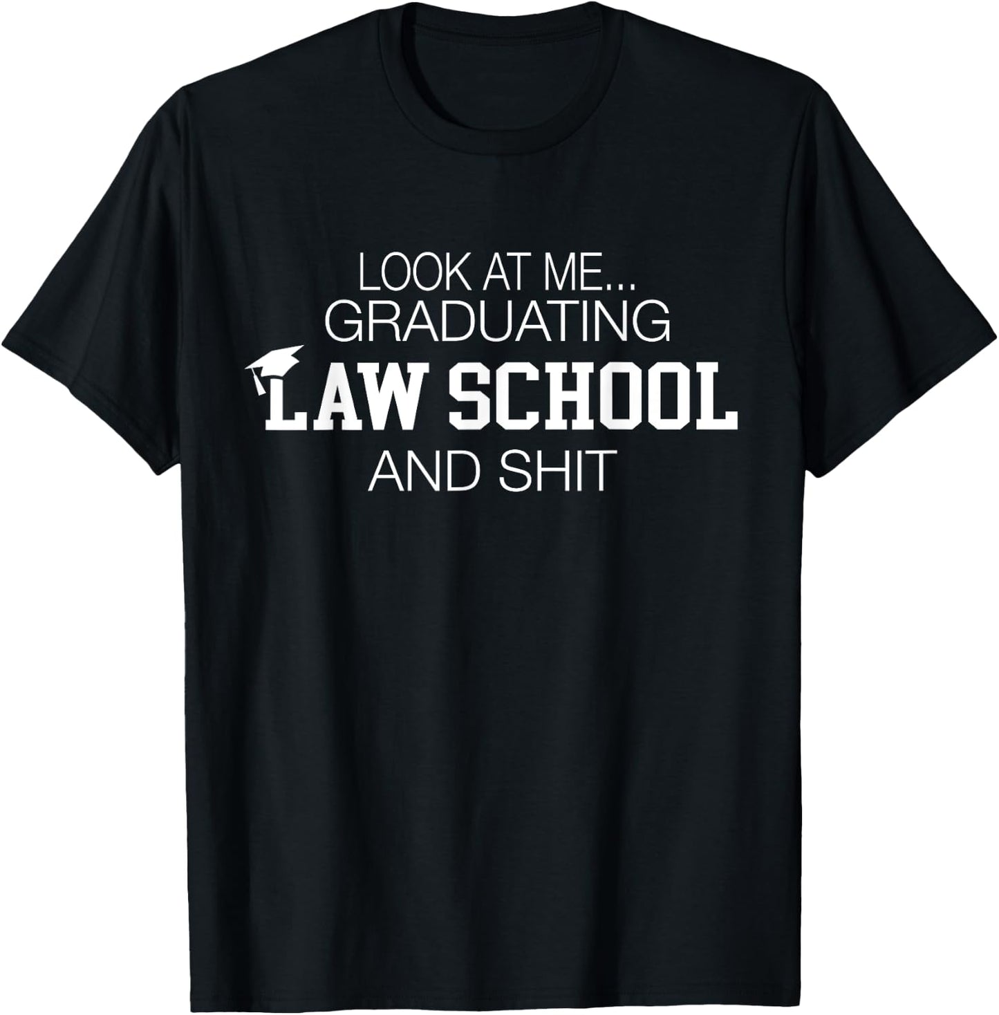 Law School Graduation Gifts Him Your Lawyer Grade Degree T-Shirt - T-Shirt | Black