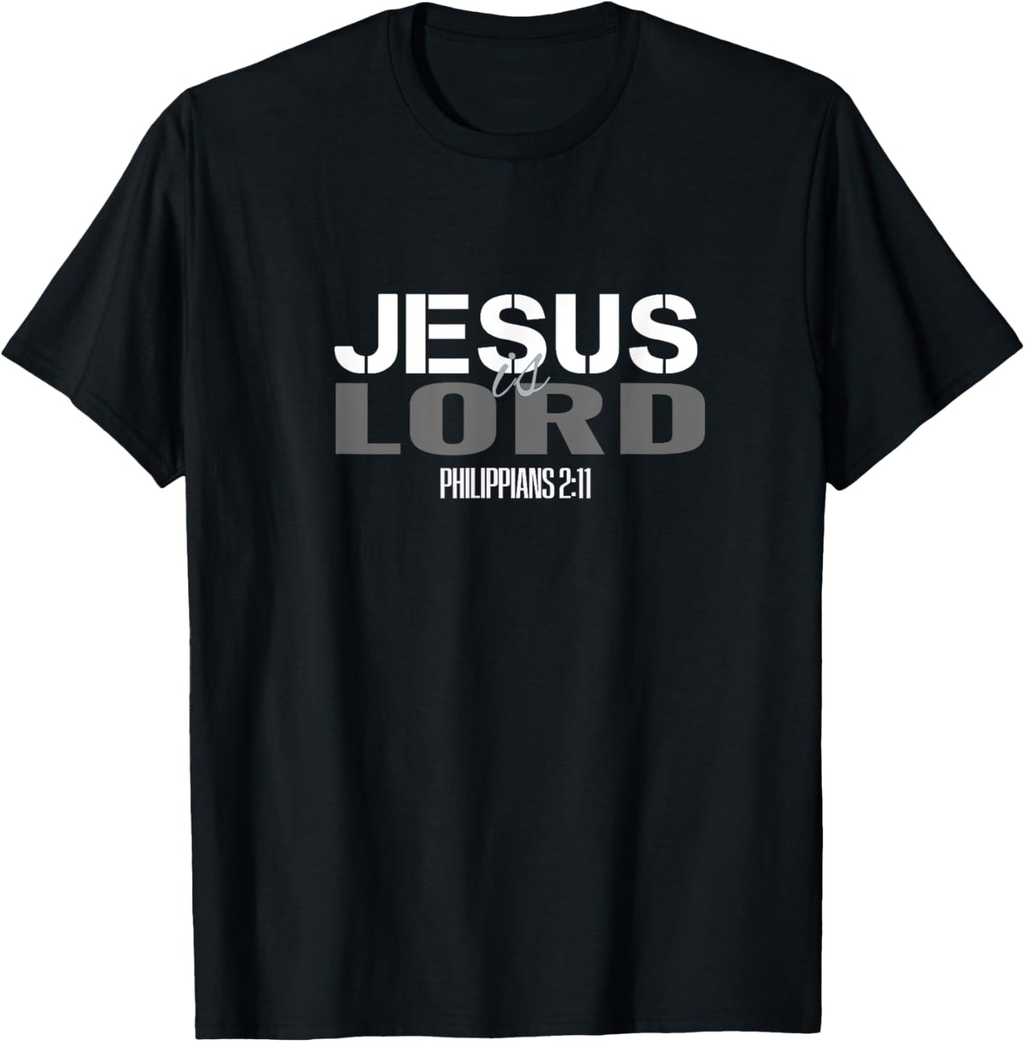 Christian Scripture Bible Verse Men Women Jesus is Lord T-Shirt - T-Shirt | Black