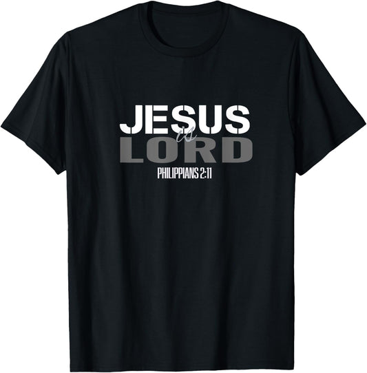 Christian Scripture Bible Verse Men Women Jesus is Lord T-Shirt - T-Shirt | Black