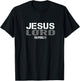 Christian Scripture Bible Verse Men Women Jesus is Lord T-Shirt - T-Shirt | Black