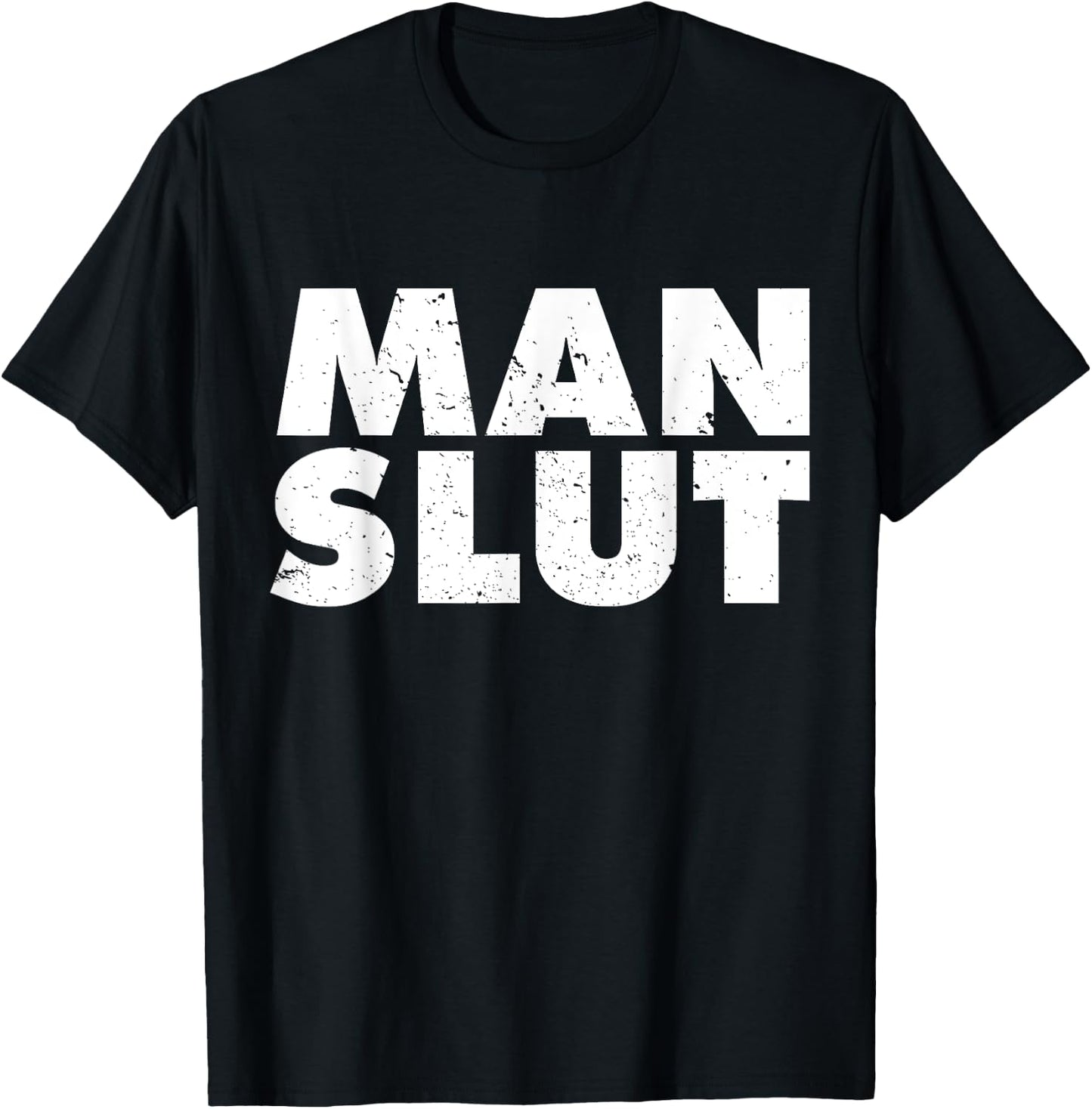 Man Slut Dirty Old Man Shirts Funny Las Vegas Shirt T-Shirt - T-Shirt | Black