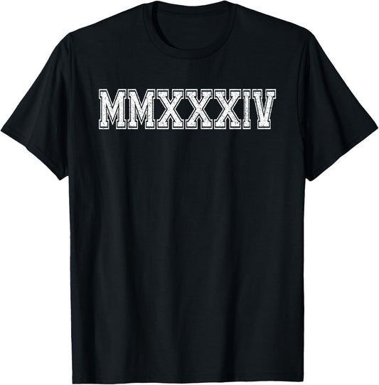Class Of 2034 MMXXXIV Graduate Shirts for Funny Graduation T-Shirt - T-Shirt | Black