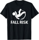 Fall Risk Balance Issues Funny T-Shirt - T-Shirt | Black