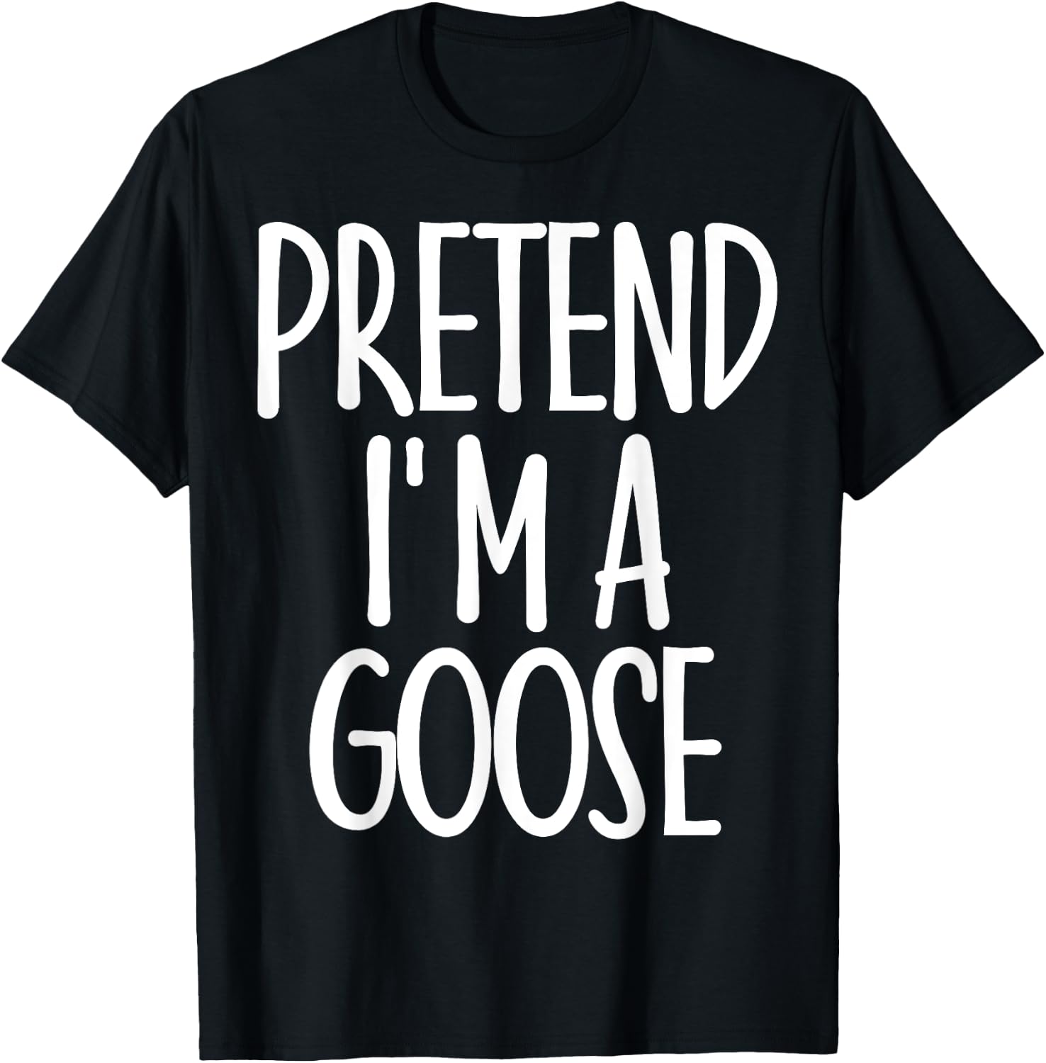 Easy Pretend I'm Goose Costume Gift Halloween Funny Farm T-Shirt - T-Shirt | Black