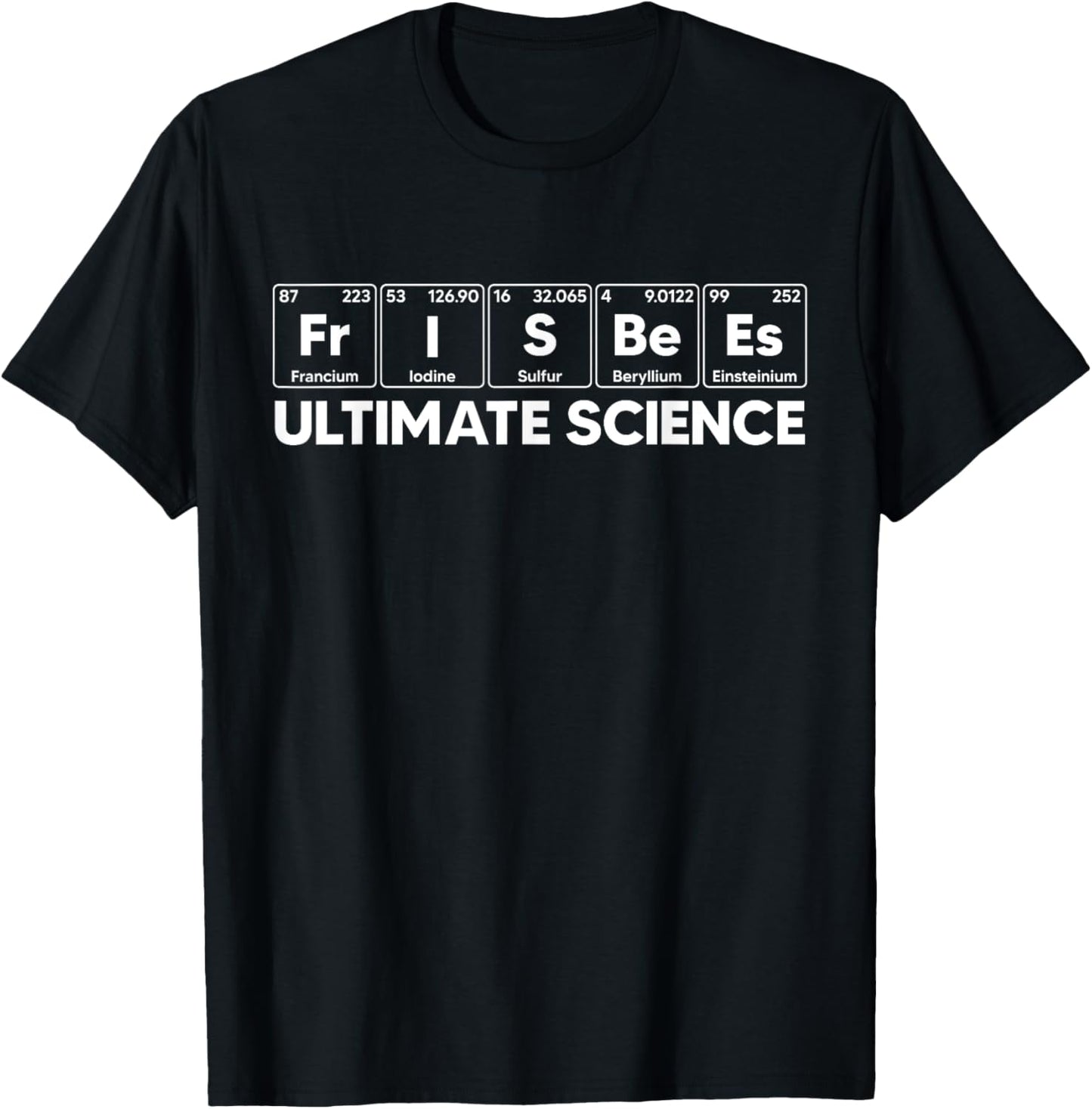 Frisbees Ultimate Science Funny Ultimate Frisbee Players T-Shirt - T-Shirt | Black