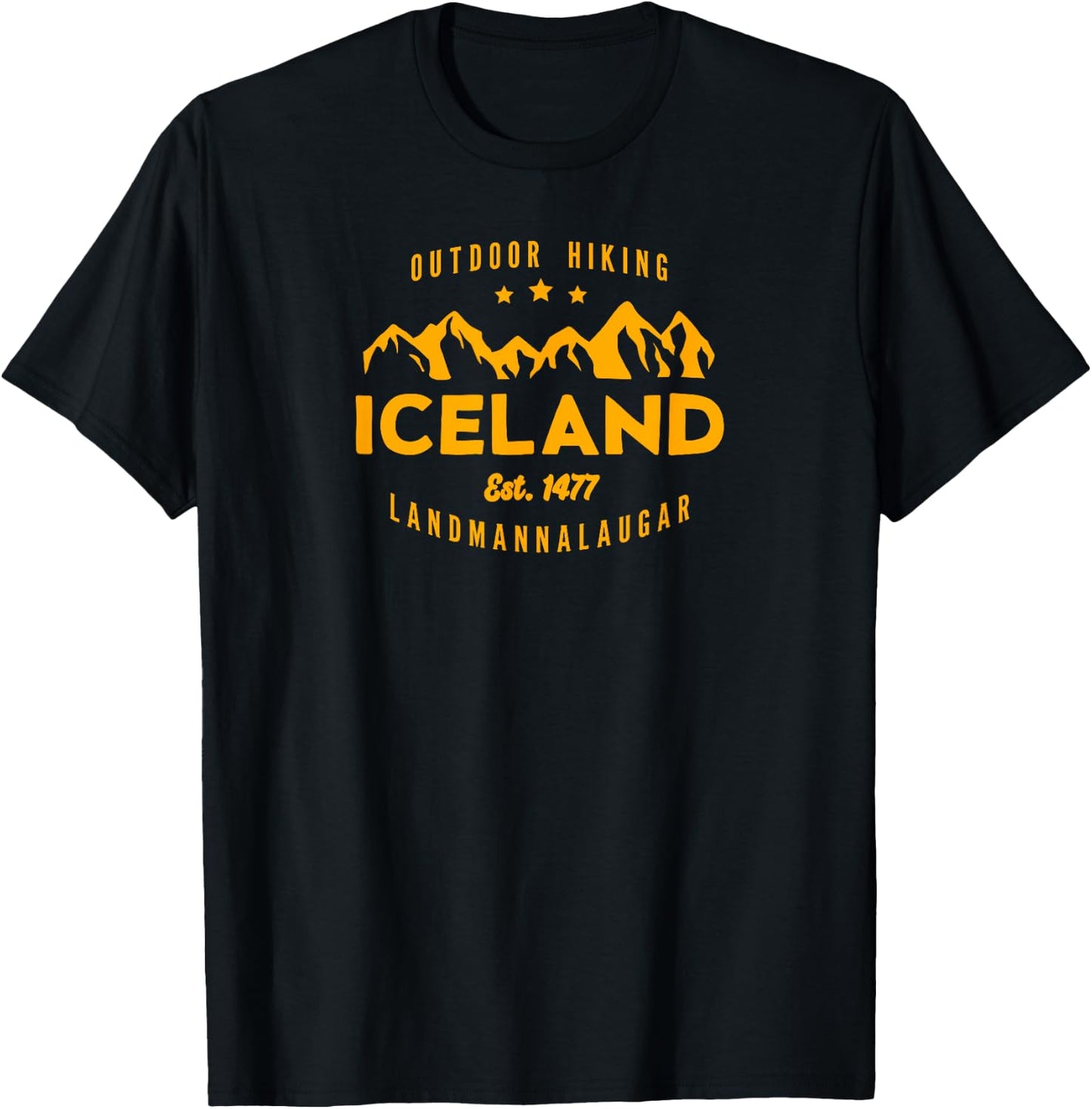 Best Cool Iceland Iceland Hiking LANDMANNALAUGAR Est. 1477 English Hiking T-Shirt - T-Shirt | Black