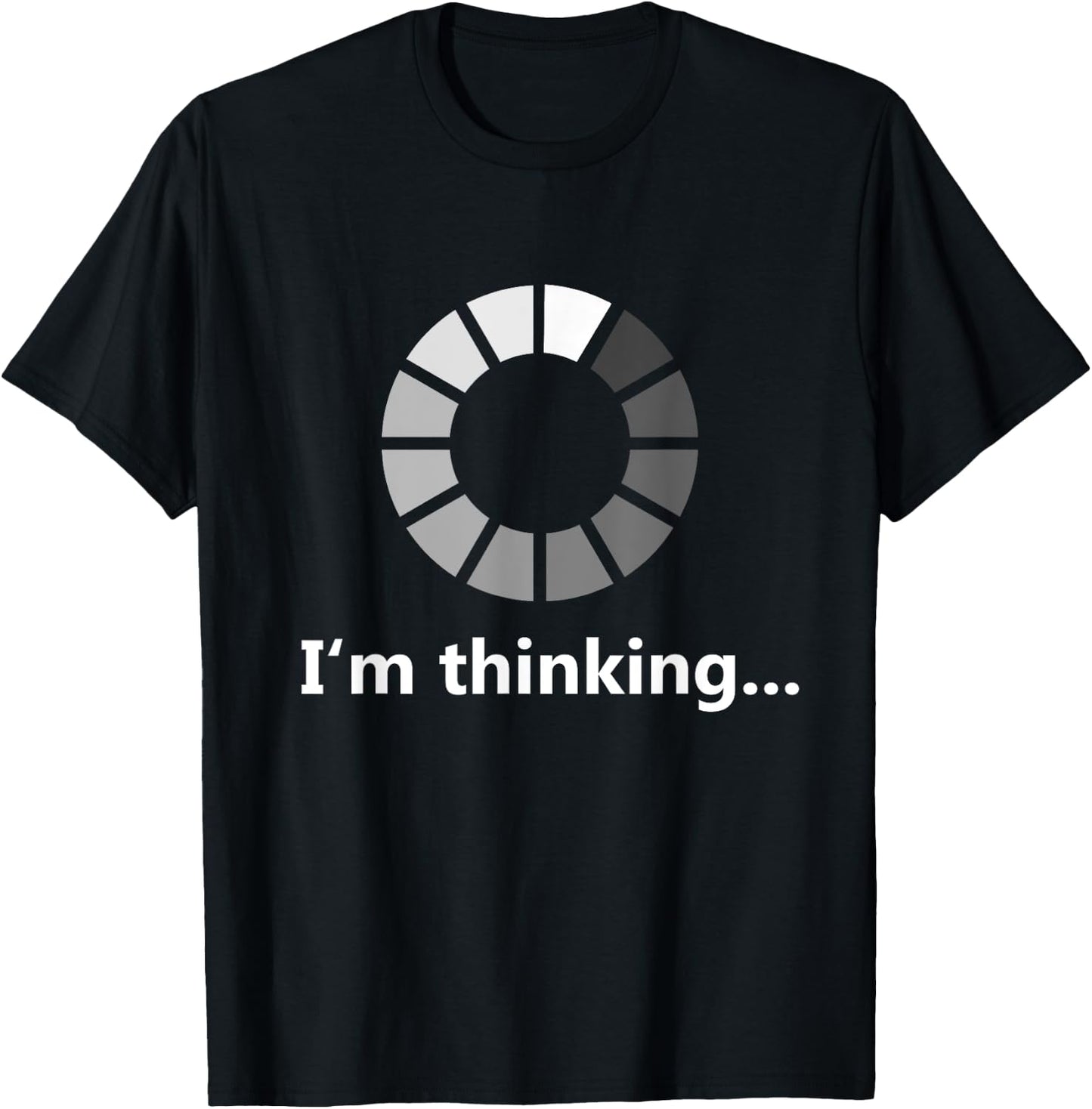 Funny Programmer I'm Thinking T-Shirt - T-Shirt | Black