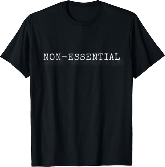 Non-Essential T-Shirt - T-Shirt | Black