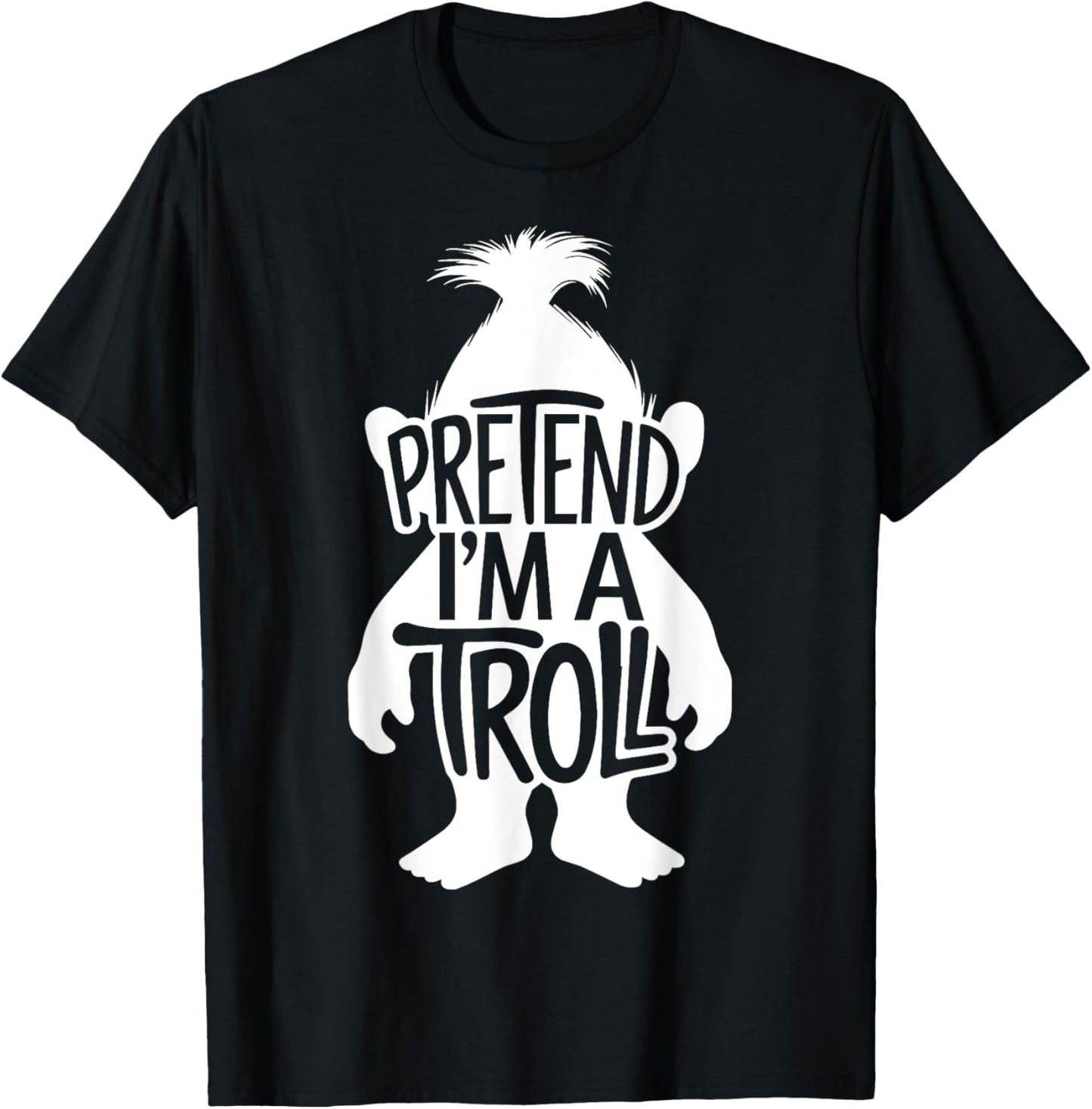 Funny Easy Adult Halloween Costumes Pretend I'm A Troll T-Shirt - T-Shirt | Black
