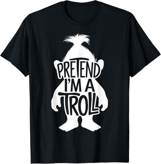 Funny Easy Adult Halloween Costumes Pretend I'm A Troll T-Shirt - T-Shirt | Black