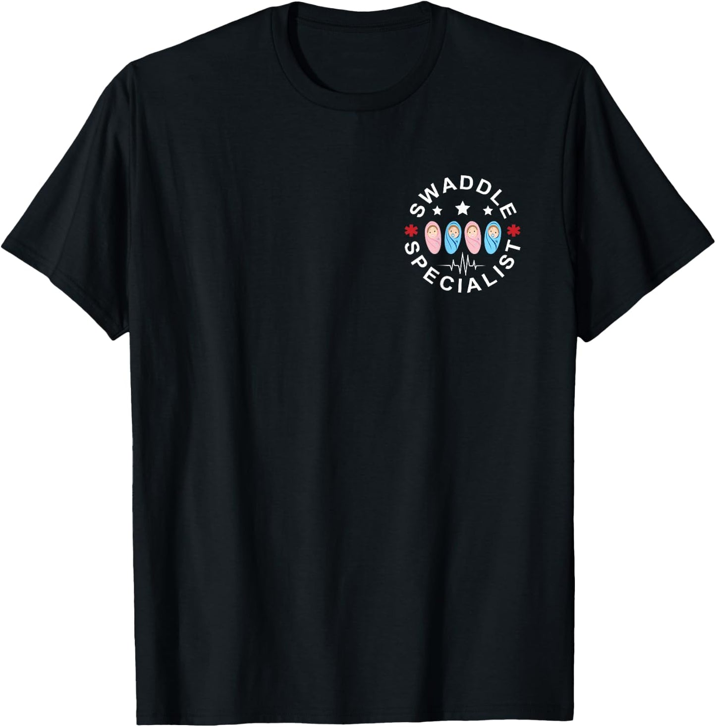 Swaddle Specialist Nurse Postpartum Nurse Mother Baby Nurse T-Shirt - T-Shirt | Black