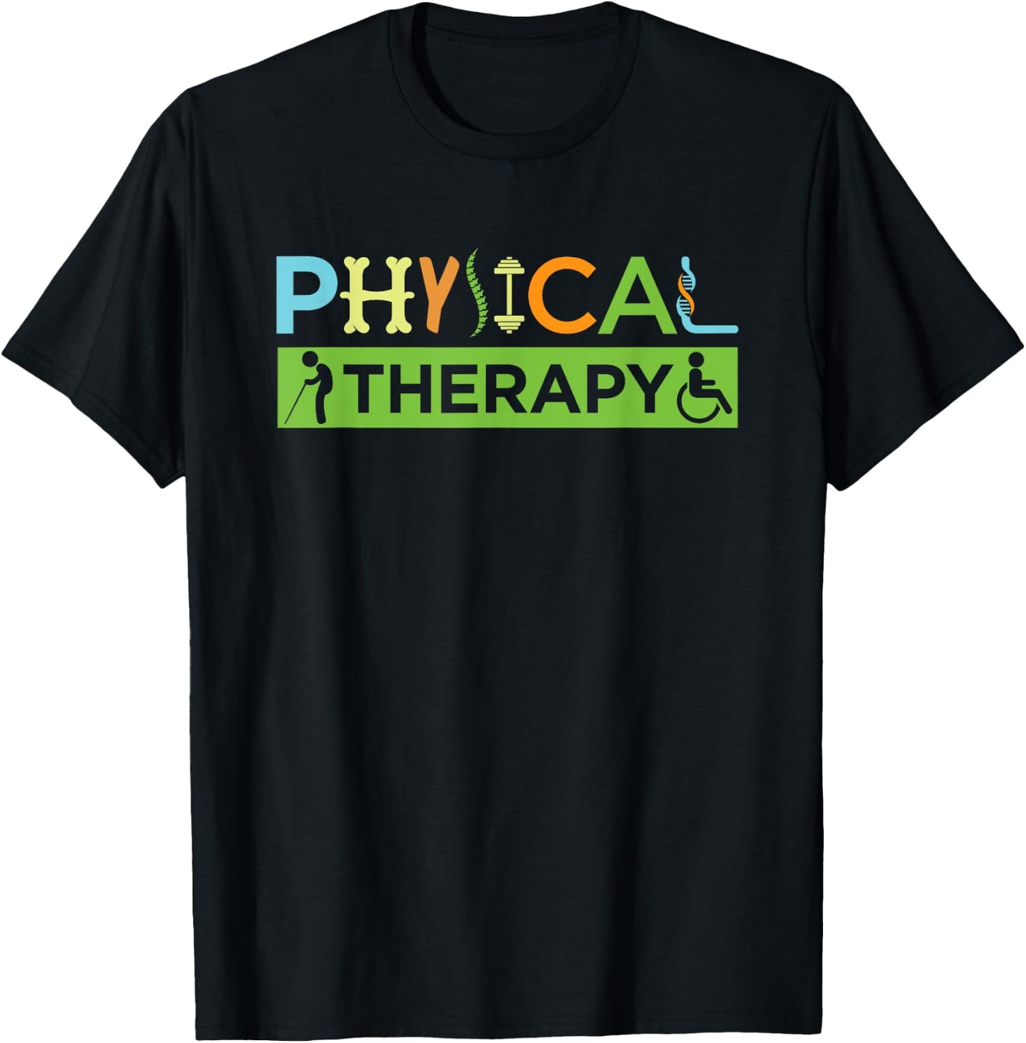 PT Physical Therapy Gift Therapist Month T-Shirt - T-Shirt | Black