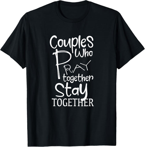 Couples Who Pray Together Stay Together Christian