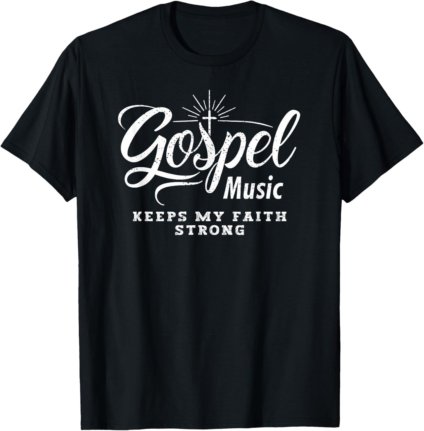 Gospel Music Keeps My Faith strong Christian T-Shirt - T-Shirt | Black