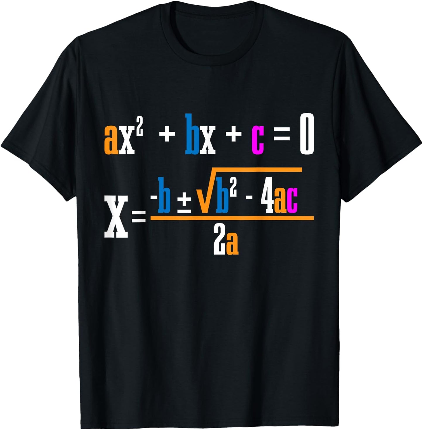 Quadratic Formula For Math Class T-Shirt - T-Shirt | Black