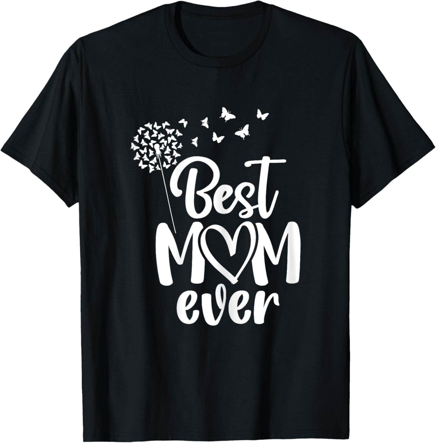 Butterflies Best Mom Ever From Daughter Son On Mother's Day T-Shirt - T-Shirt | Black
