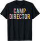 Camp Director Colorful Women Appreciation Day Back To School T-Shirt - T-Shirt | Black
