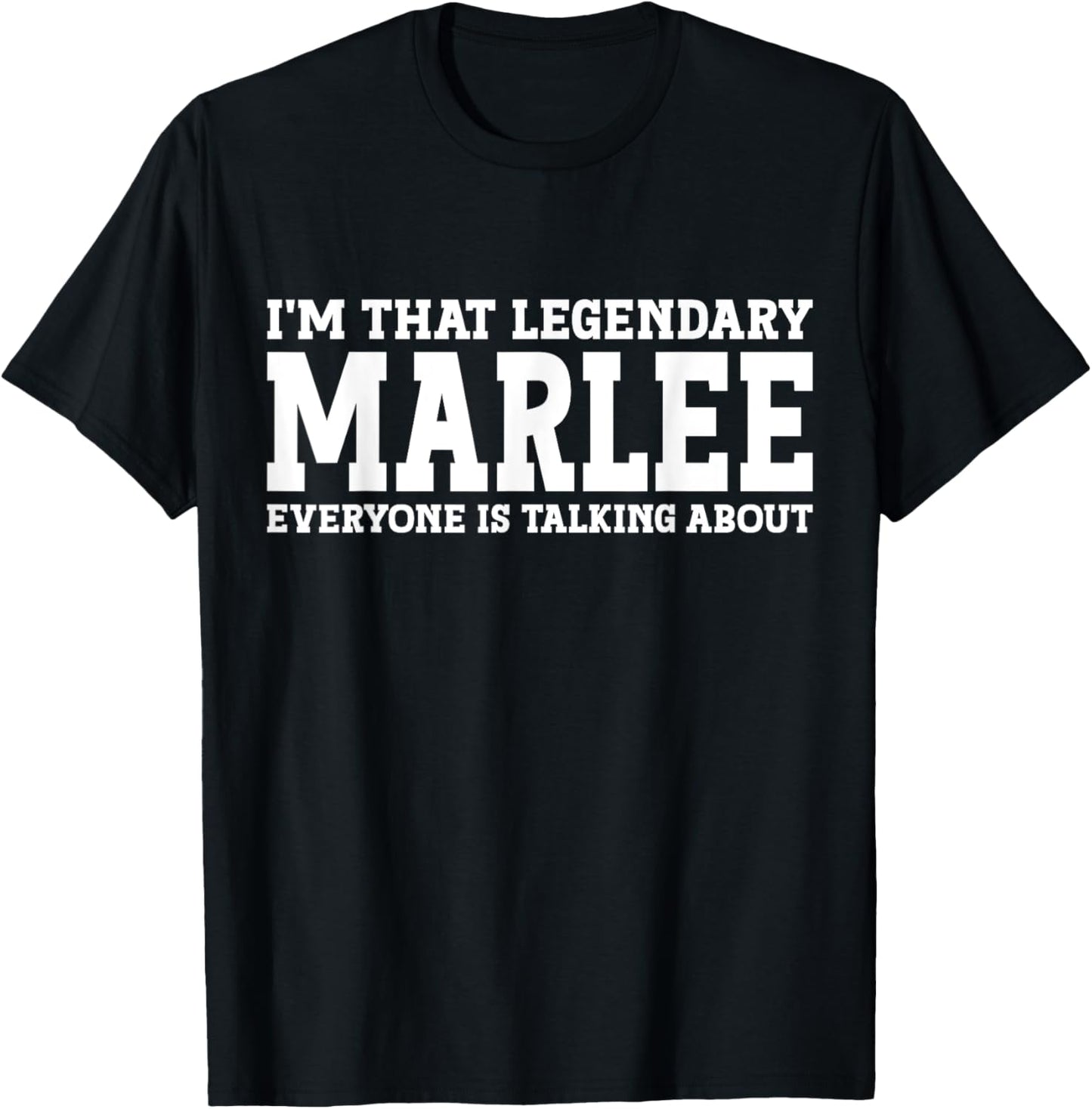 Marlee Personal Name First Name Funny Marlee T-Shirt - T-Shirt | Black