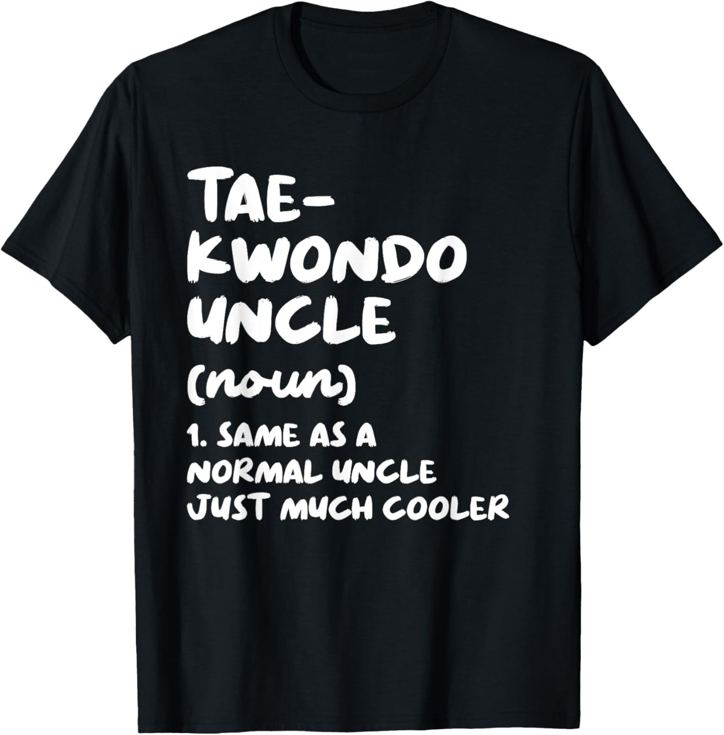Taekwondo Uncle Definition Funny Sports Martial Arts T-Shirt - T-Shirt | Black