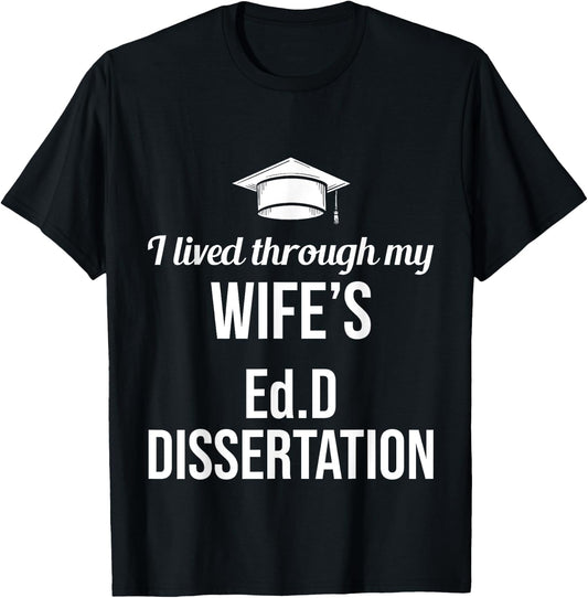 EdD Doctor of Education Ed.D Wife Doctorate Graduation T-Shirt - T-Shirt | Black