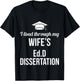 EdD Doctor of Education Ed.D Wife Doctorate Graduation T-Shirt - T-Shirt | Black