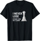 I Never Lose Either I Win Or I Learn For Chess Queen Lover T-Shirt - T-Shirt | Black