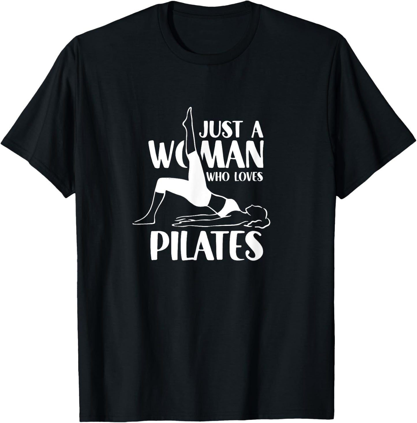 A Woman Who Loves Pilates Training Fitness Workout T-Shirt - T-Shirt | Black