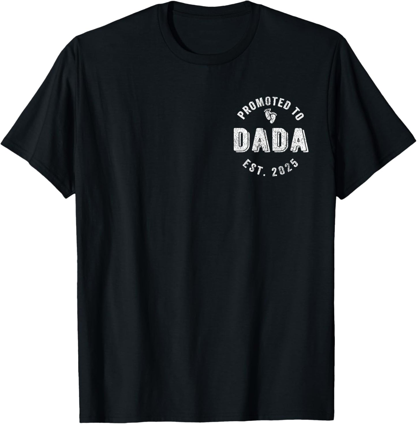 Promoted To Dada Est. 2025 First Time Grandpa T-Shirt - T-Shirt | Black
