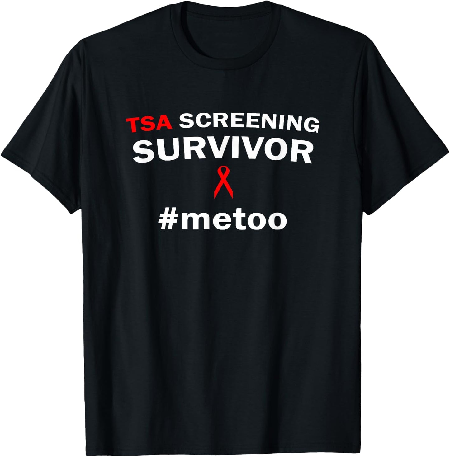 Funny TSA Pat-Down survivor metoo wear to airport T-Shirt - T-Shirt | Black