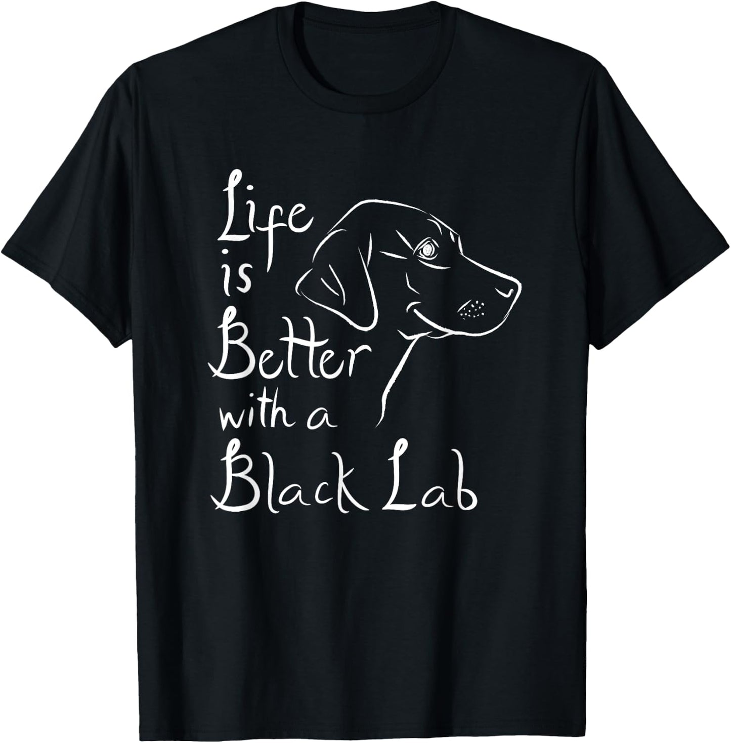 Life Is Better With Lab Clothes Black Labrador Retriever T-Shirt - T-Shirt | Black