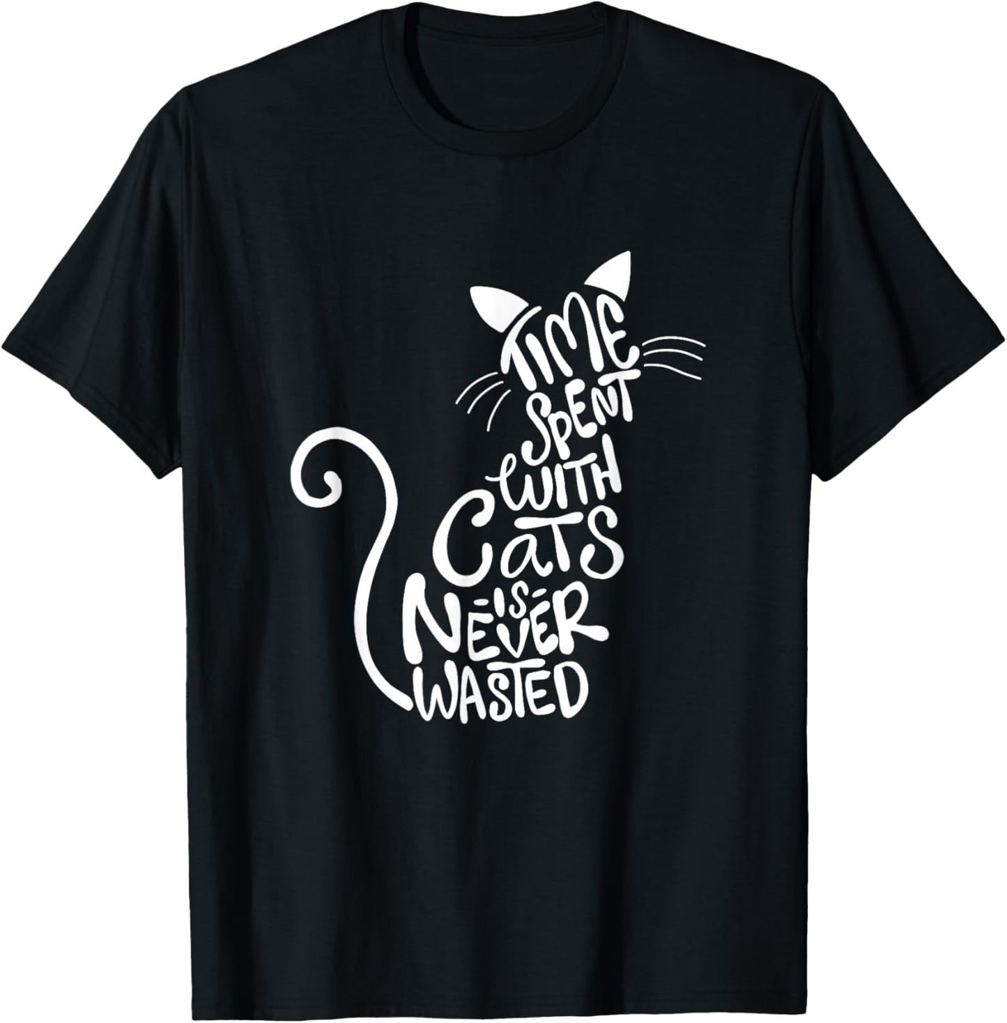 Time Spent With Cats Is Never Wasted - Cat Lover Kitten Men Women Girls Kids T-Shirt - T-Shirt | Black