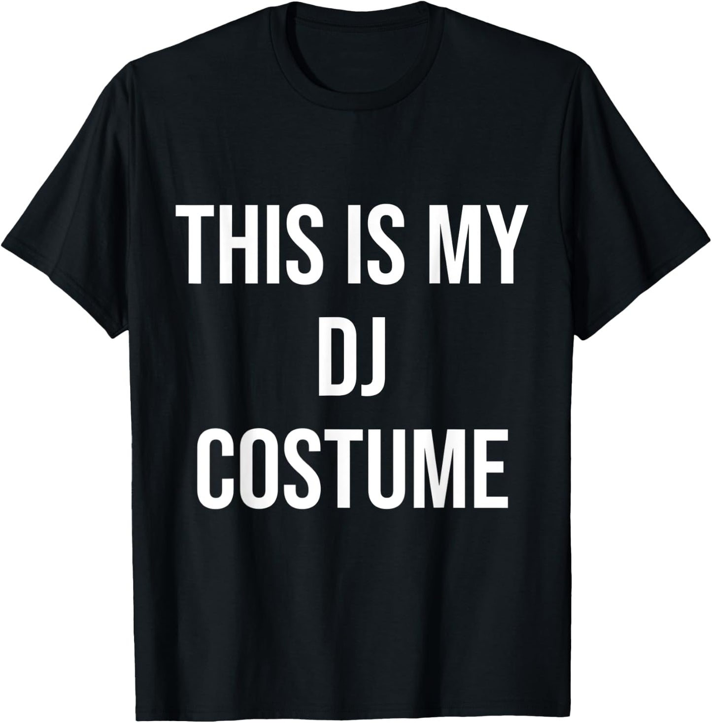 This is My DJ Costume Festival Party Electric Musician Gift T-Shirt - T-Shirt | Black