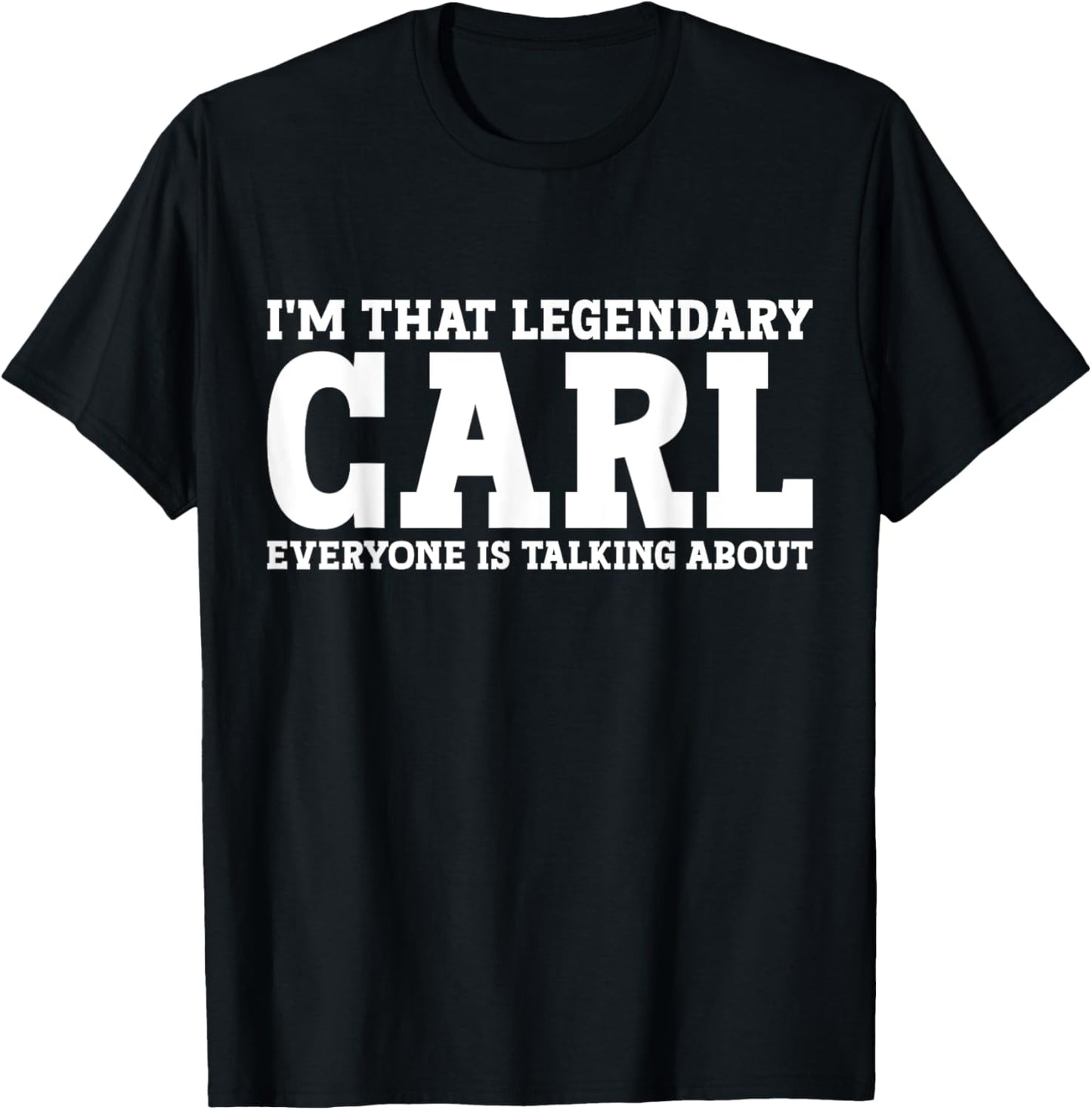 Carl Surname Funny Team Family Last Name Carl T-Shirt - T-Shirt | Black